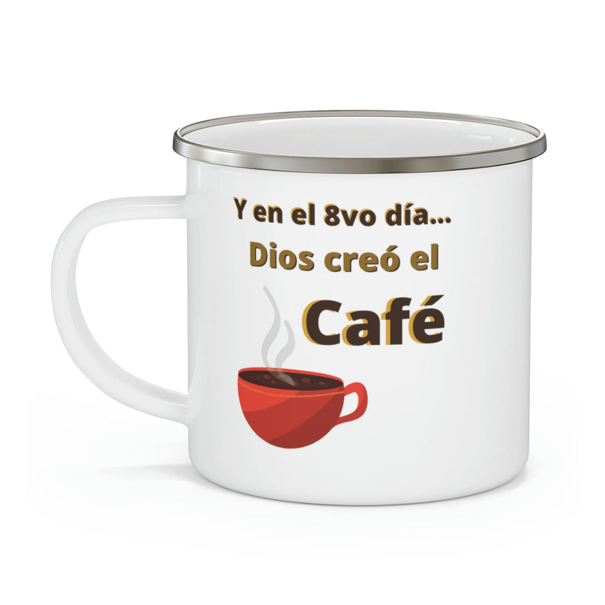 Taza de Café: Y en el 8vo día Dios creo el Café. -Enamel Camping Mug Mug Printify 