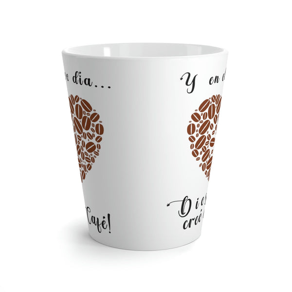 Taza de Café: Y en el 8vo día Dios creo el Café. - Taza Latte Mug Printify 