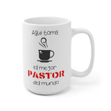Taza de regalo para Pastor: Aquí toma café el mejor pastor del mundo. 11 y 15 onzas Mug Printify 15oz 