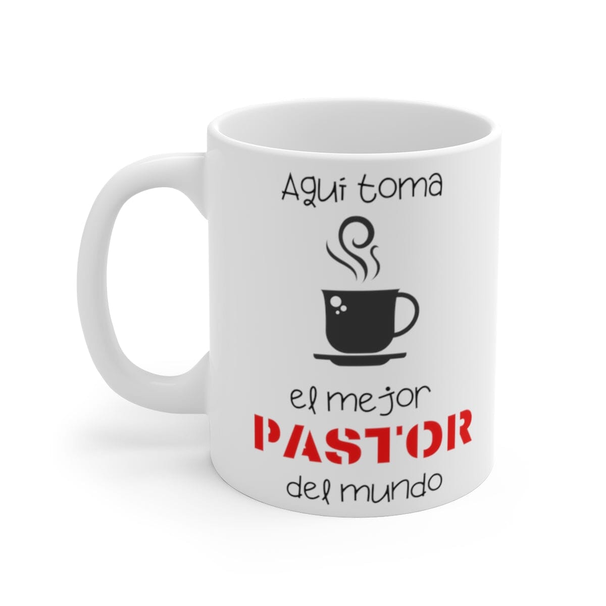 Taza de regalo para Pastor: Aquí toma café el mejor pastor del mundo. 11 y 15 onzas Mug Printify 