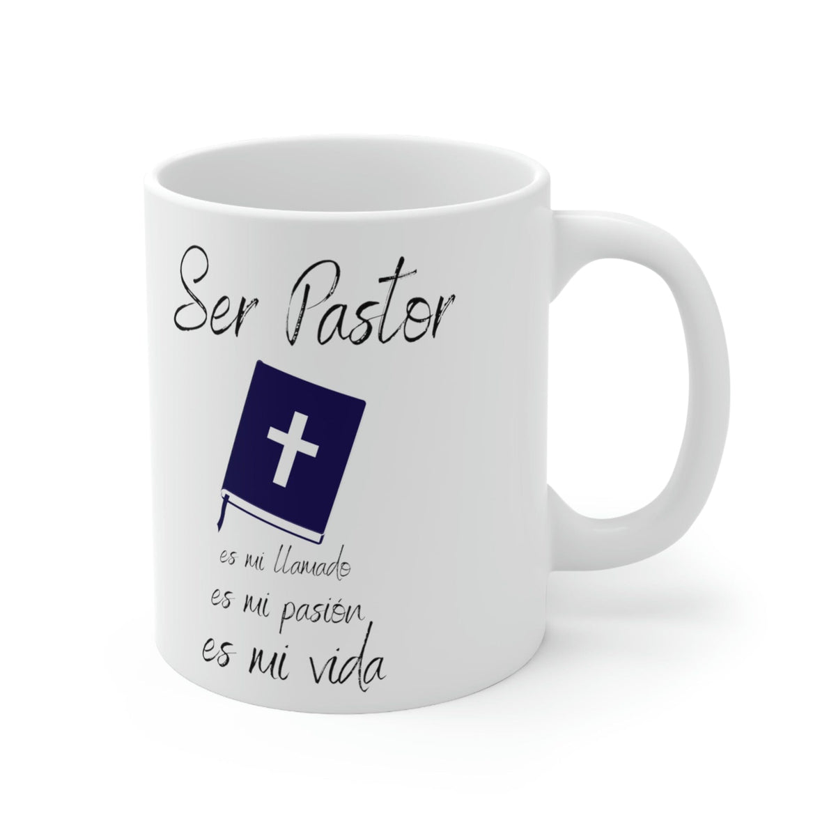 Taza de regalo para Pastor: Ser Pastor, es mi llamado, es mi pasión, es mi vida. - 11 oz Mug Printify 