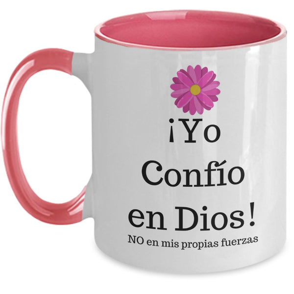 Taza dos Tonos con Mensaje Cristiano: Yo confío en Dios. No en mis propias fuerzas Coffee Mug Regalos.Gifts Two Tone 11oz Mug Pink 