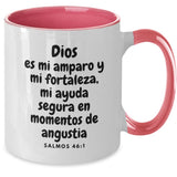 Taza dos Tonos con Mensaje De Dios: Dios es mi amparo y mi fortaleza… - Salmos 46:1 Coffee Mug Regalos.Gifts 