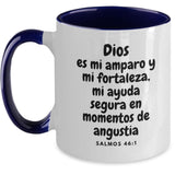 Taza dos Tonos con Mensaje De Dios: Dios es mi amparo y mi fortaleza… - Salmos 46:1 Coffee Mug Regalos.Gifts Two Tone 11oz Mug Navy 