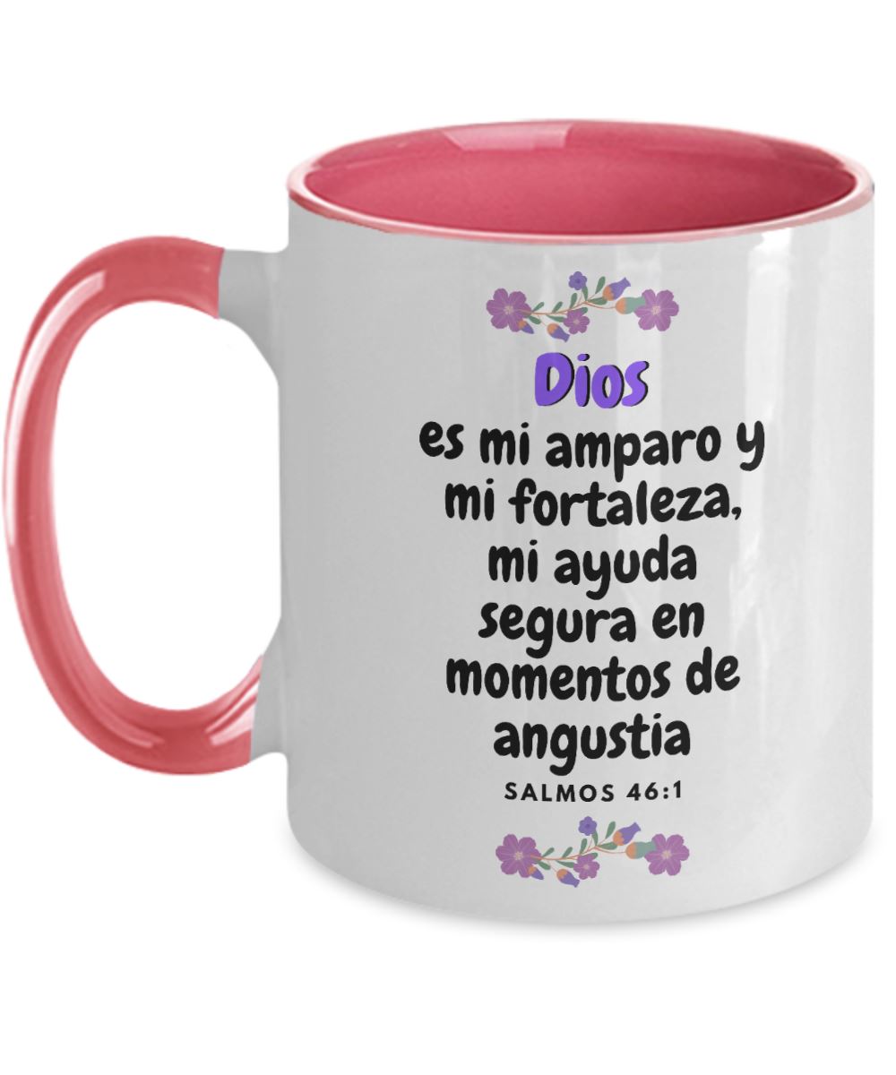 Taza dos Tonos con Mensaje De Dios: Dios es mi amparo y… - Salmos 46:1 Coffee Mug Regalos.Gifts Two Tone 11oz Mug Pink 