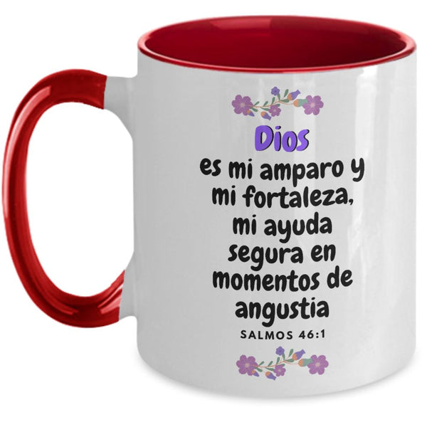 Taza dos Tonos con Mensaje De Dios: Dios es mi amparo y… - Salmos 46:1 Coffee Mug Regalos.Gifts Two Tone 11oz Mug Red 