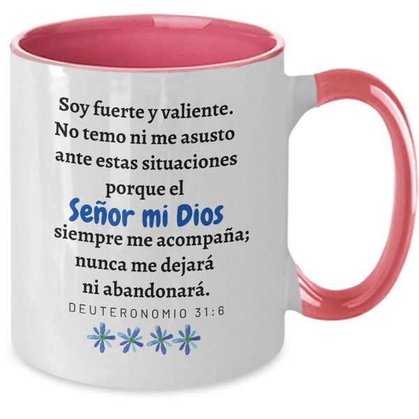 Taza dos Tonos con Mensaje De Dios: Soy fuerte y valiente.… - Deuteronomio 31:6 Coffee Mug Gearbubble 