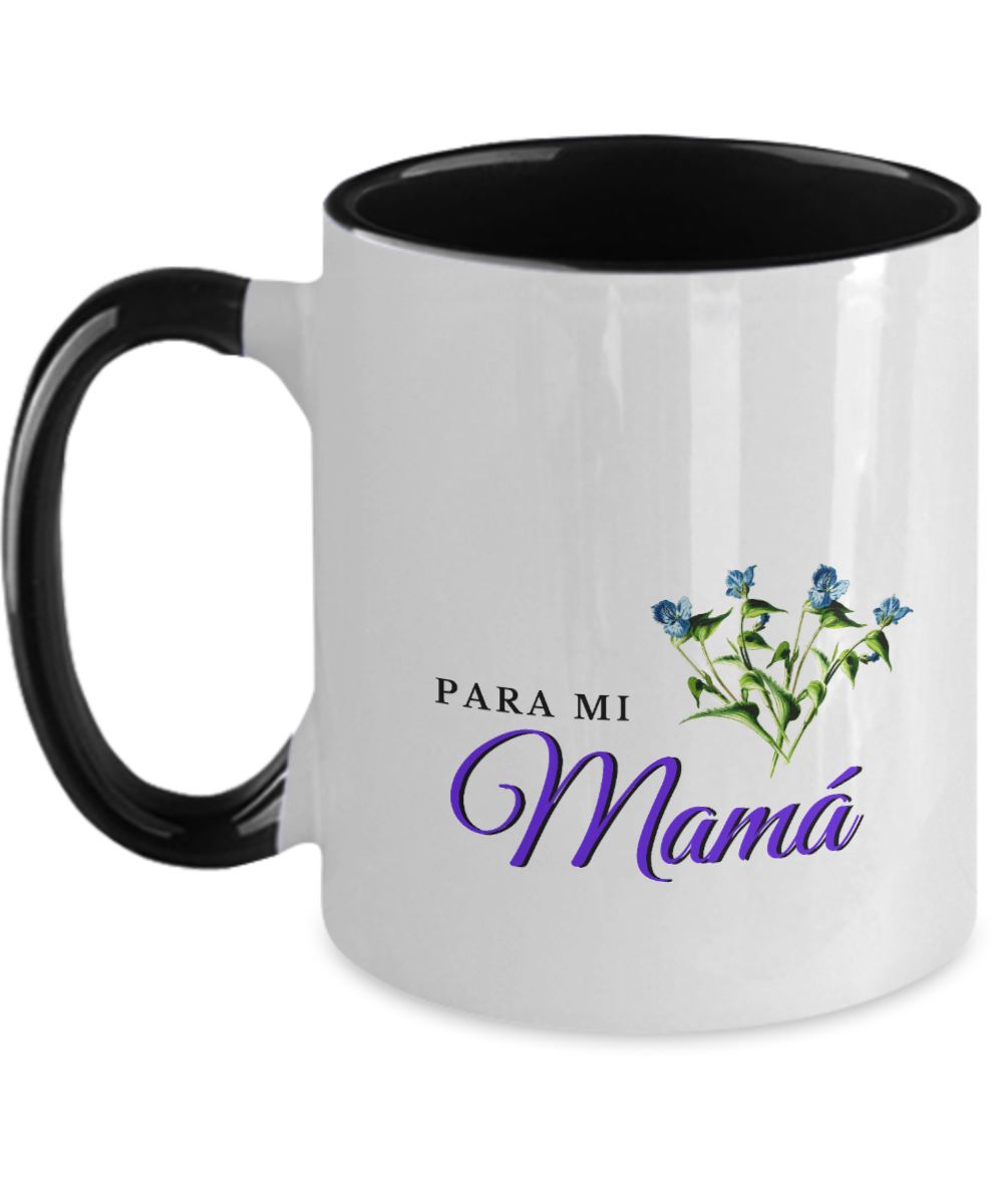Taza dos Tonos para Día Madre: Para mi Mamá Coffee Mug Regalos.Gifts Two Tone 11oz Mug Black 