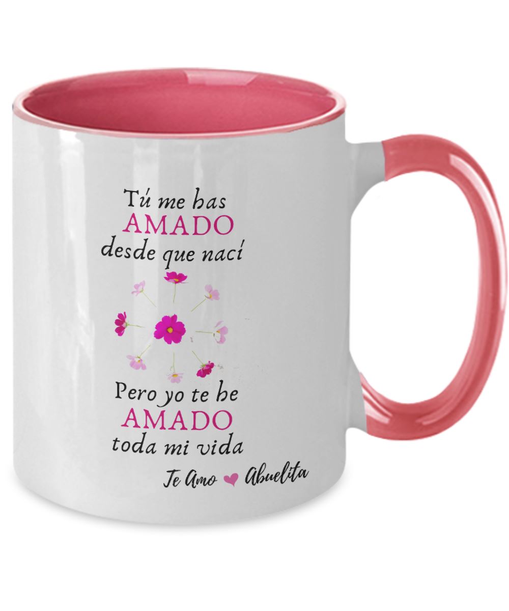 Taza dos Tonos para Mamá: Abuelita, tú me has amado desde que nací, pero yo… Coffee Mug Regalos.Gifts Two Tone 11oz Mug Pink 