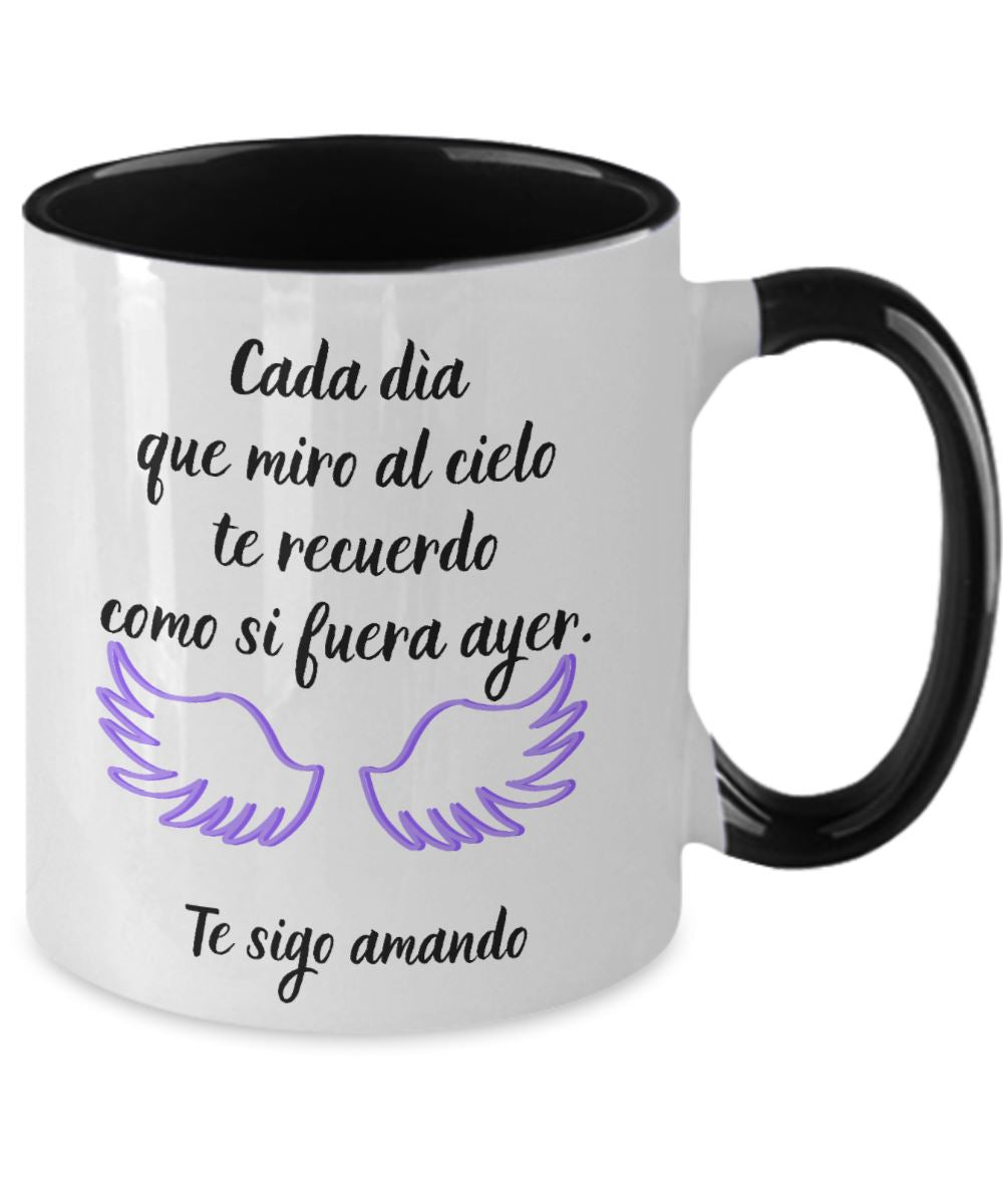 Taza dos Tonos para Mamá: Cada día que miro al cielo te recuerdo… Coffee Mug Regalos.Gifts 