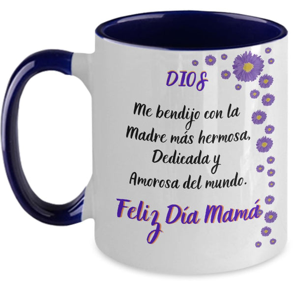 Taza dos Tonos para Mamá: Dios me bendijo con la madre más hermosa… Coffee Mug Regalos.Gifts Two Tone 11oz Mug Navy 