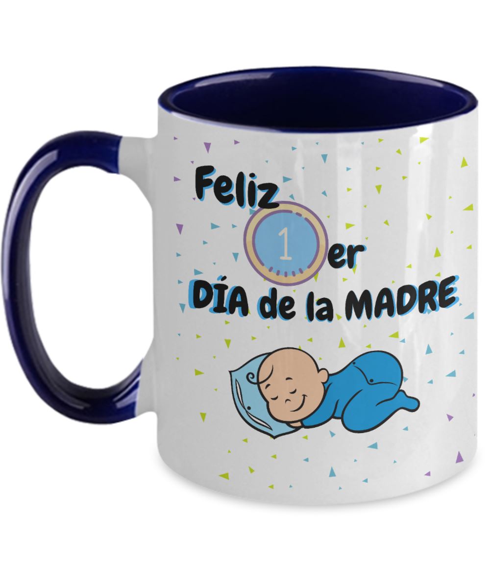Taza dos Tonos para Mamá: Feliz Primer Día de la Madre (Boy) Coffee Mug Regalos.Gifts Two Tone 11oz Mug Navy 