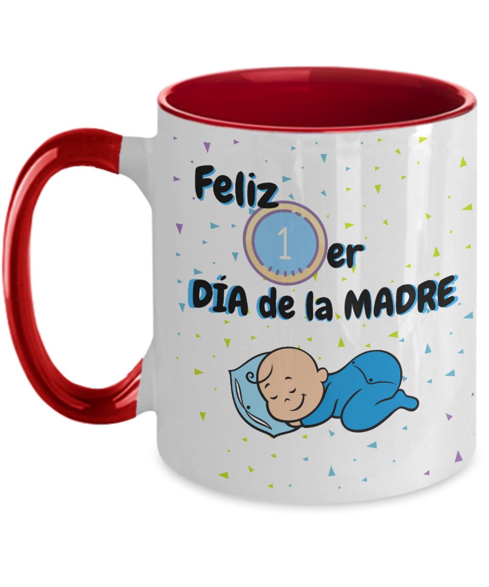 Taza dos Tonos para Mamá: Feliz Primer Día de la Madre (Boy) Coffee Mug Regalos.Gifts Two Tone 11oz Mug Red 
