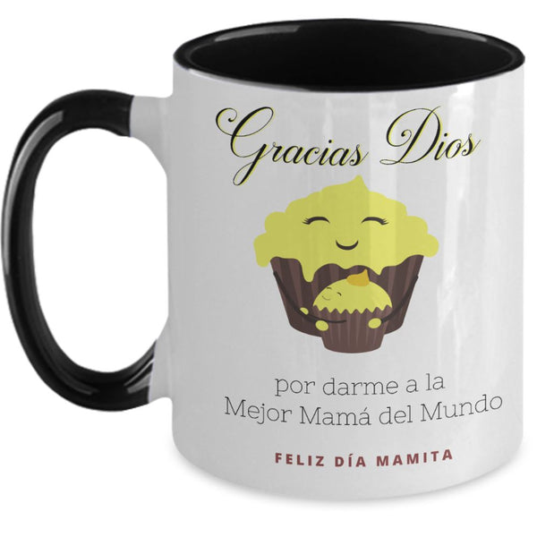 Taza dos Tonos para Mamá: Gracias Dios, por darme a la Mejor mamá del Mundo Coffee Mug Regalos.Gifts Two Tone 11oz Mug Black 
