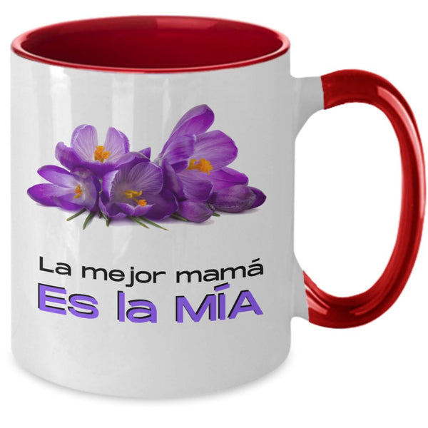 Taza dos Tonos para Mamá: La Mejor Mamá es la mía Coffee Mug Regalos.Gifts 
