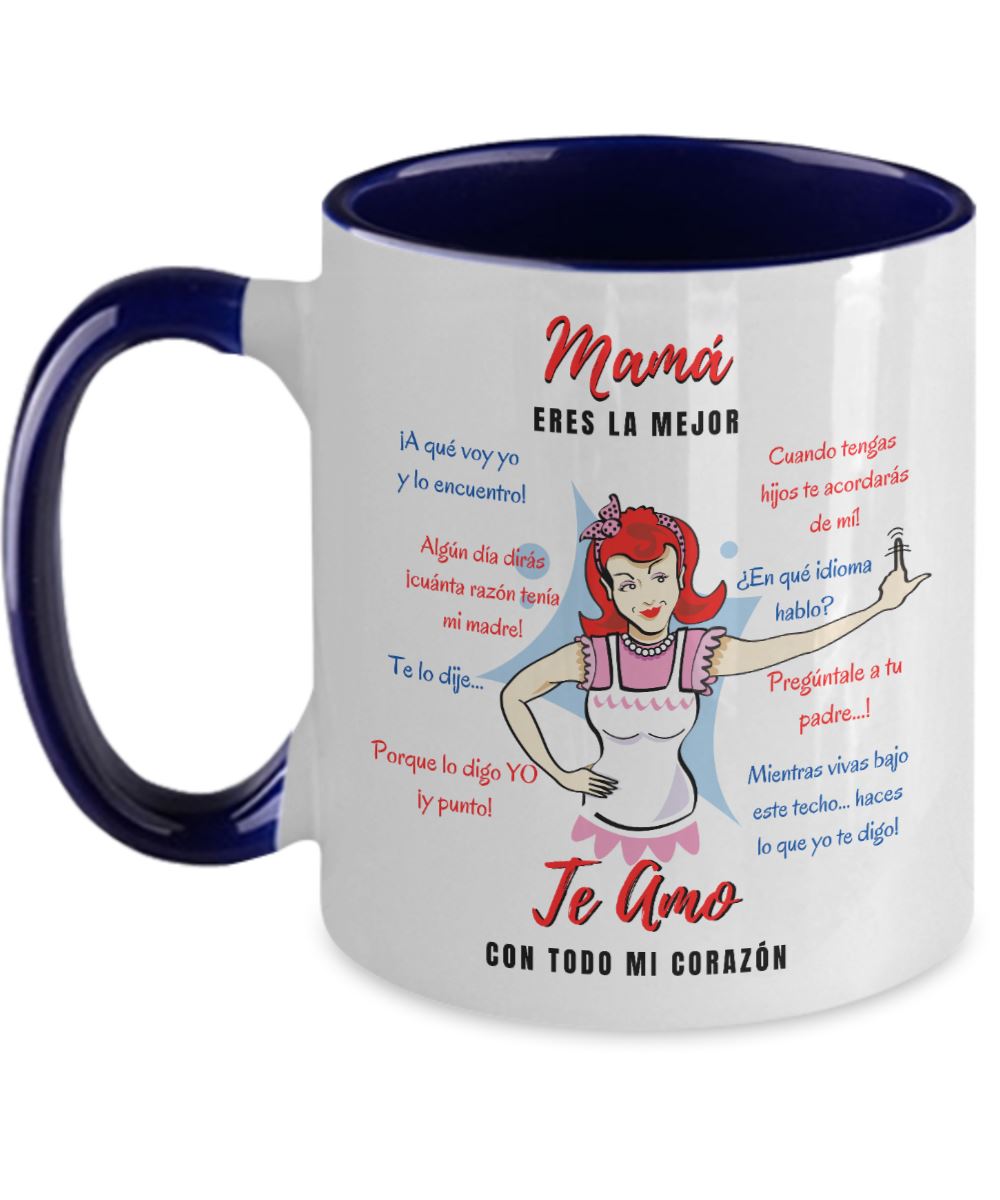 Taza dos Tonos para Mamá: Mamá eres la mejor, Te Amo… Coffee Mug Regalos.Gifts Two Tone 11oz Mug Navy 
