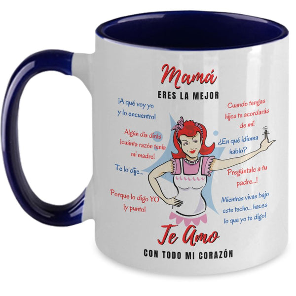 Taza dos Tonos para Mamá: Mamá eres la mejor, Te Amo… Coffee Mug Regalos.Gifts Two Tone 11oz Mug Navy 