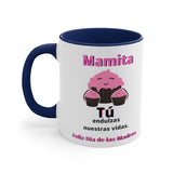 Taza dos Tonos para Mamá: Mamita, Tú endulzas nuestras vidas. 11 onzas Mug Printify 