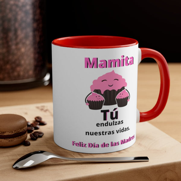 Taza dos Tonos para Mamá: Mamita, Tú endulzas nuestras vidas. 11 onzas Mug Printify 