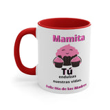 Taza dos Tonos para Mamá: Mamita, Tú endulzas nuestras vidas. 11 onzas Mug Printify Red 11oz 