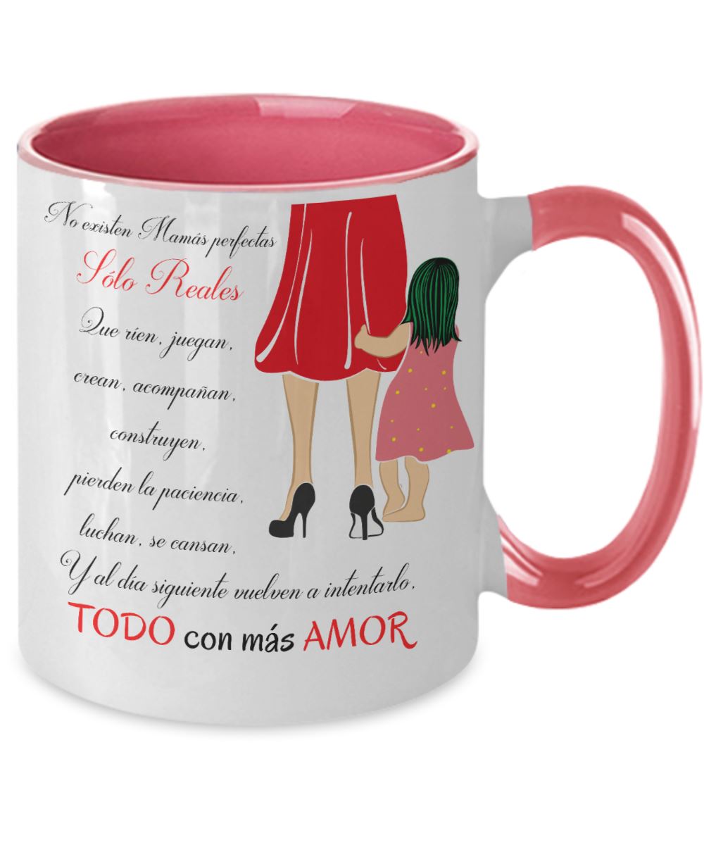 Taza dos Tonos para Mamá: No existen mamás perfectas, sólo reales Coffee Mug Regalos.Gifts Two Tone 11oz Mug Pink 