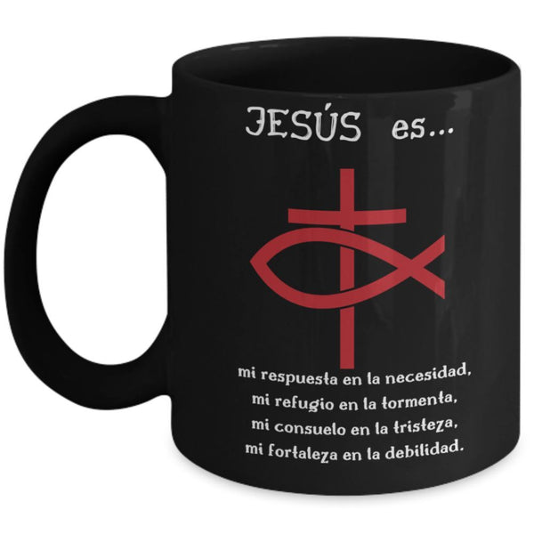 Taza Negra con mensaje cristiano: Jesús es… Regalo ideal. Coffee Mug Regalos.Gifts 