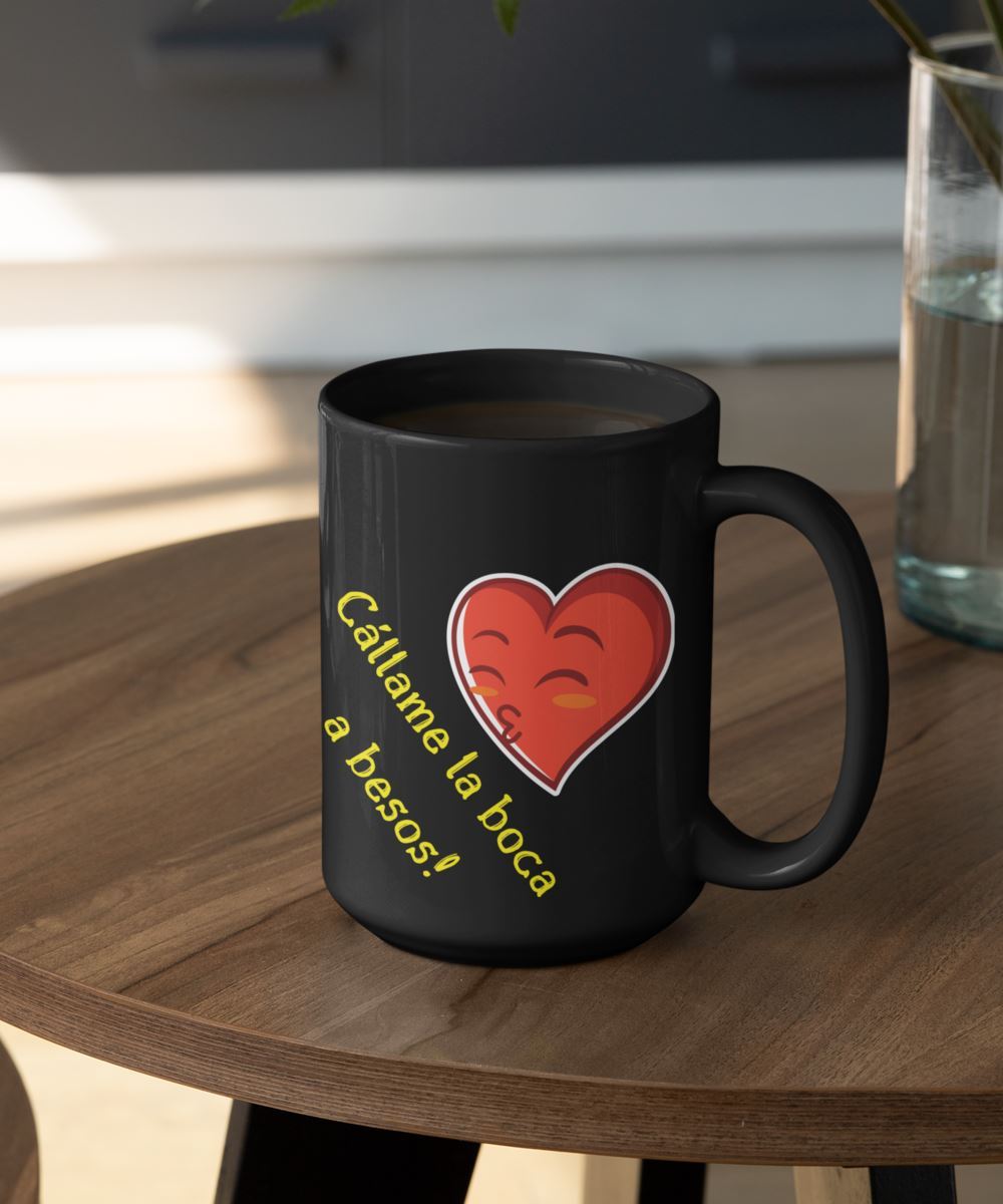 Taza Negra con mensaje de amor: Cállame la boca, a besos! Coffee Mug Regalos.Gifts 