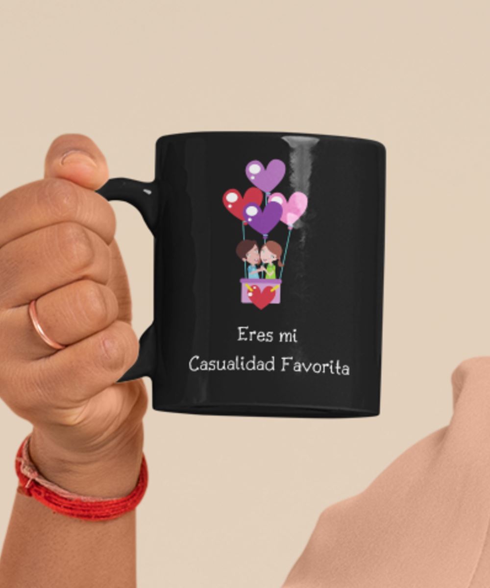 Taza Negra con mensaje de amor: Eres mi casualidad favorita Coffee Mug Regalos.Gifts 