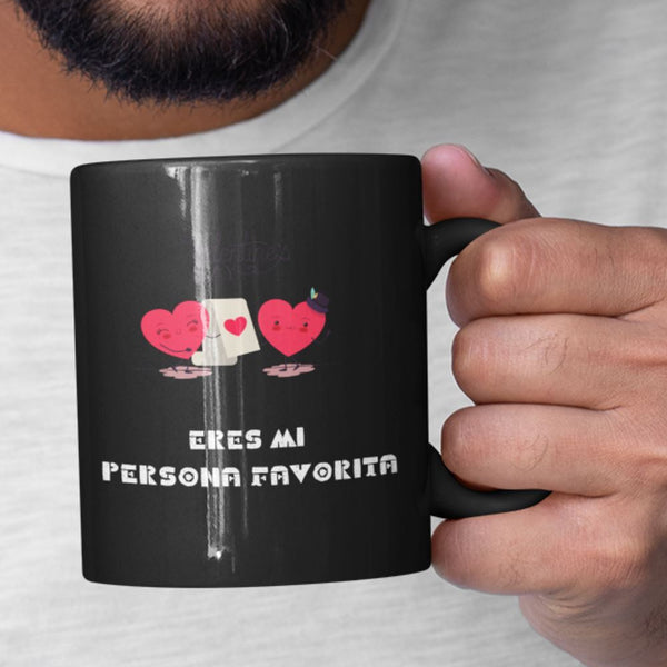 Taza Negra con mensaje de amor: Eres mi persona favorita Coffee Mug Regalos.Gifts 