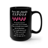 Taza Negra con mensaje de amor: Para mi Amada esposa, no puedo decirte que te amo con el corazón… 15 oz Mug Printify 