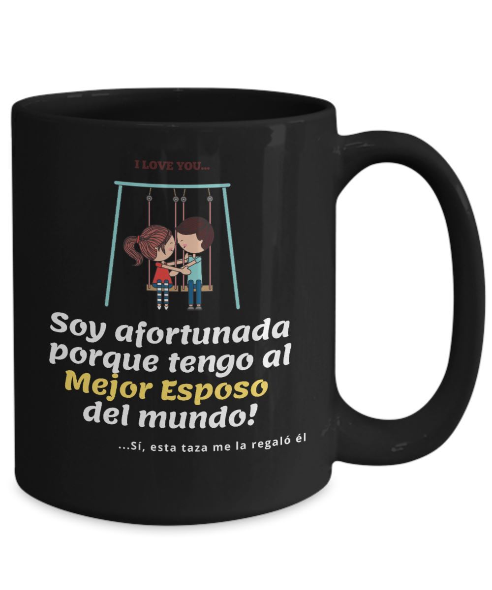 Taza Negra con mensaje de amor: Soy afortunada porque tengo al Mejor Esposo del mundo! Coffee Mug Regalos.Gifts 
