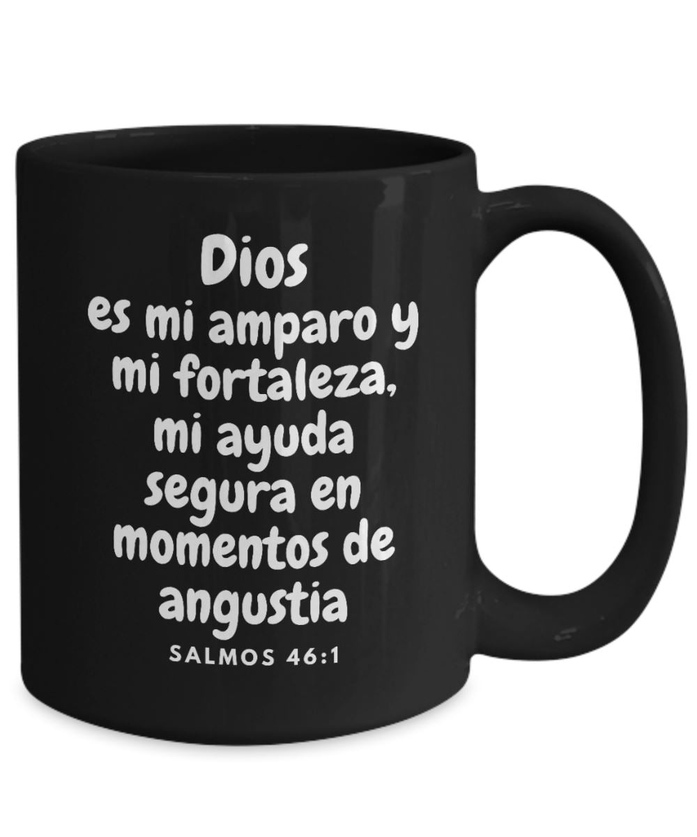 Taza Negra con Mensaje De Dios: Dios es mi amparo y mi fortaleza… - Salmos 46:1 Coffee Mug Regalos.Gifts