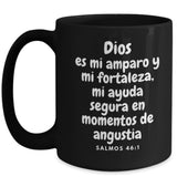 Taza Negra con Mensaje De Dios: Dios es mi amparo y mi fortaleza… - Salmos 46:1 Coffee Mug Regalos.Gifts 15oz Mug Black
