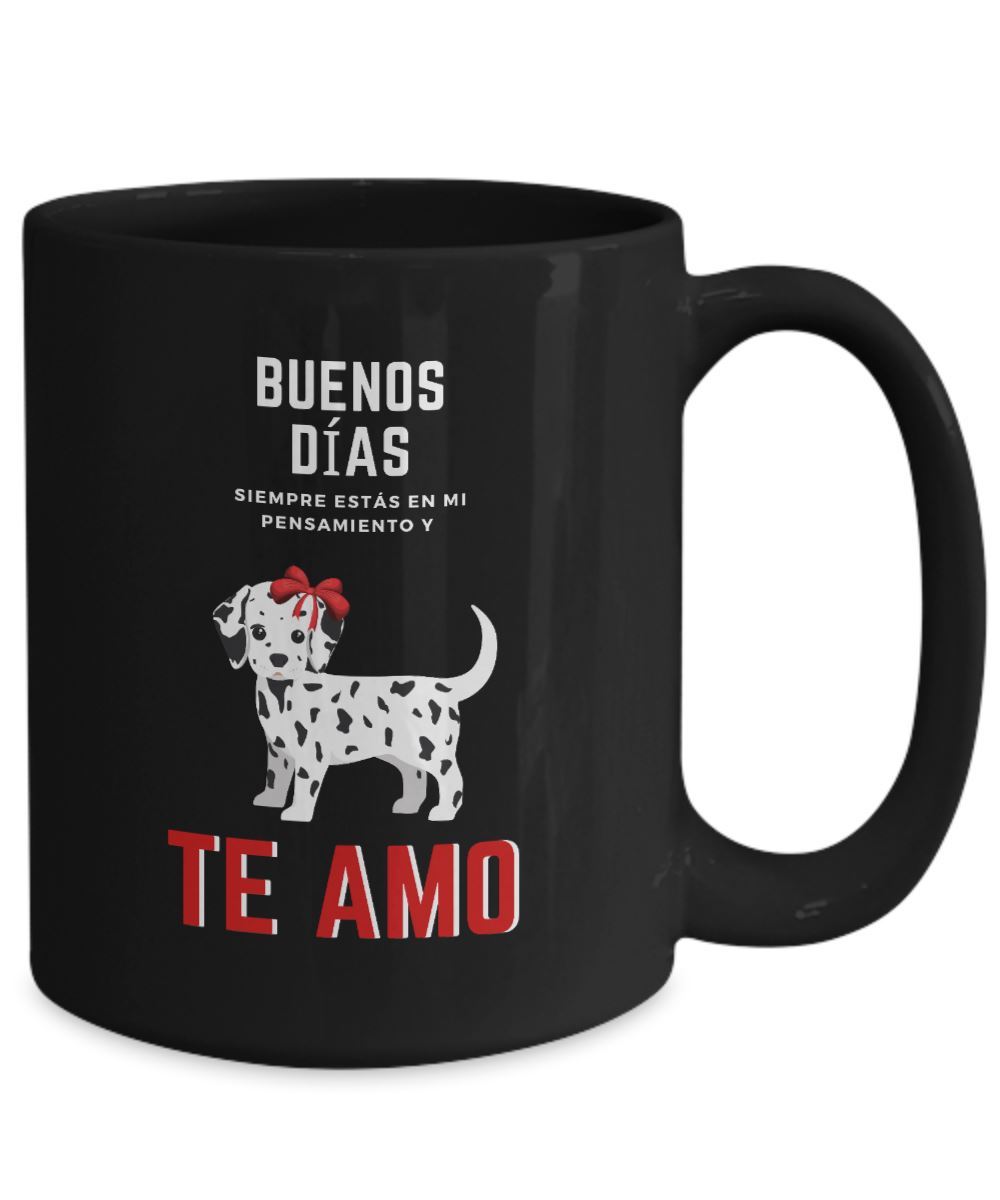 Taza Negra de café: Buenos días, siempre estás en mi mente y te Amo Coffee Mug Regalos.Gifts 