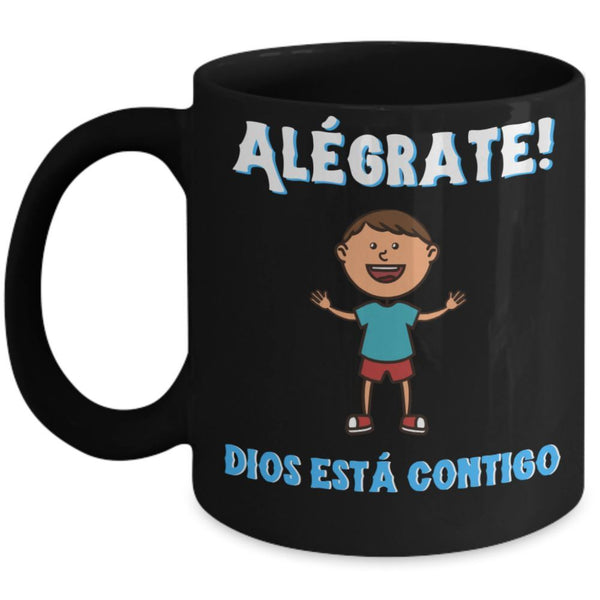 Taza negra de Café para niño: Alégrate… Coffee Mug Regalos.Gifts 