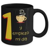 Taza Negra de Café: Primero café y empiezo mi día Coffee Mug Regalos.Gifts 