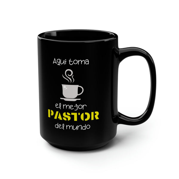 Taza negra de regalo para Pastor: Aquí toma café el mejor pastor del mundo. 11oz - 15oz Mug Printify 