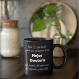 Taza negra para doctor: Esta taza es del Mejor Doctora…! Taza regalo doctora. Coffee Mug Regalos.Gifts 