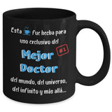 Taza negra para doctor: Esta taza fue hecha para uso exclusivo del mejor Doctor del mundo, Coffee Mug Gearbubble 