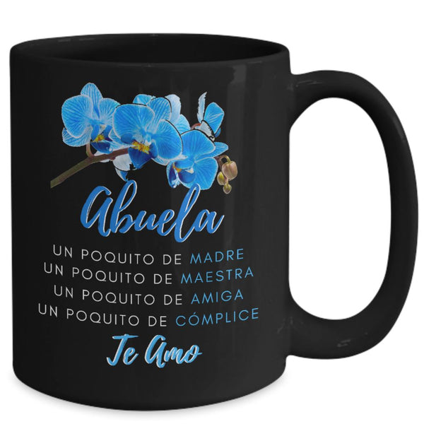 Taza Negra para Mamá: Abuela, Un poquito de MADRE, Un poquito de… Coffee Mug Regalos.Gifts 15oz Mug Black 