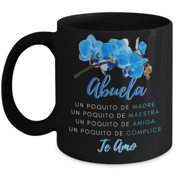 Taza Negra para Mamá: Abuela, Un poquito de MADRE, Un poquito de… Coffee Mug Regalos.Gifts 11oz Mug Black 