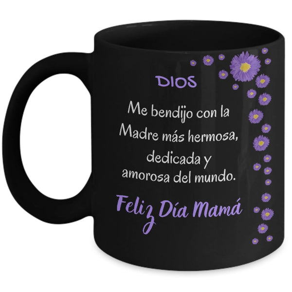 Taza Negra para Mamá: Dios me bendijo con la madre más hermosa… Coffee Mug Regalos.Gifts 11oz Mug Black 