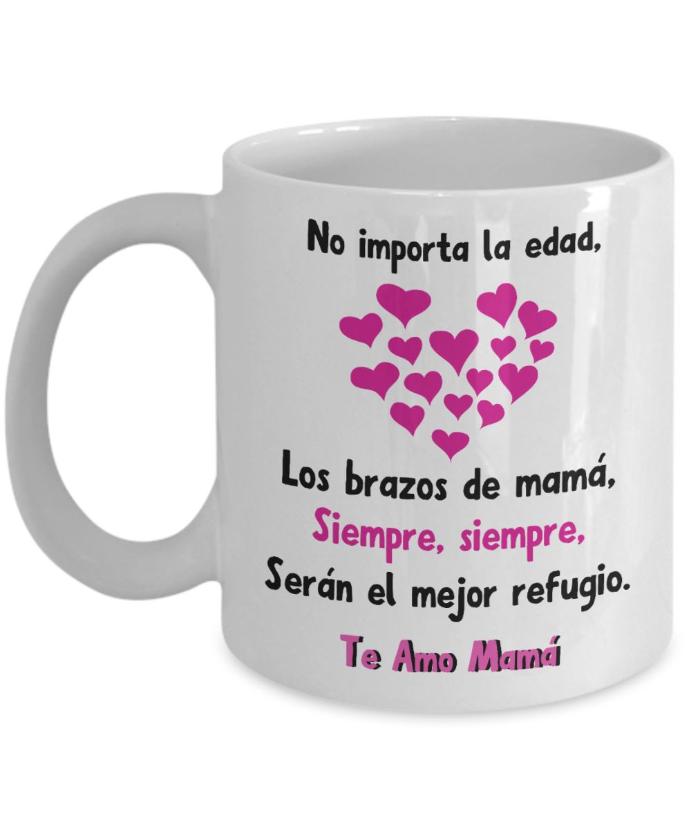 Taza Negra para Mamá: No importa la edad, los brazos de mamá… Coffee Mug Regalos.Gifts 11oz Mug White 
