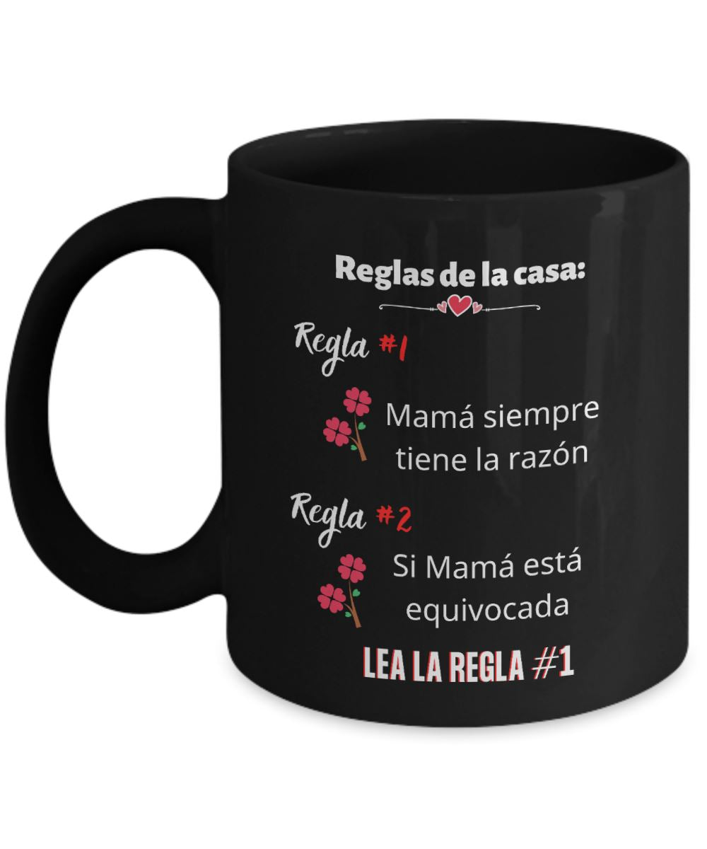 Taza Negra para Mamá: Reglas de la casa Coffee Mug Regalos.Gifts 11oz Mug Black 