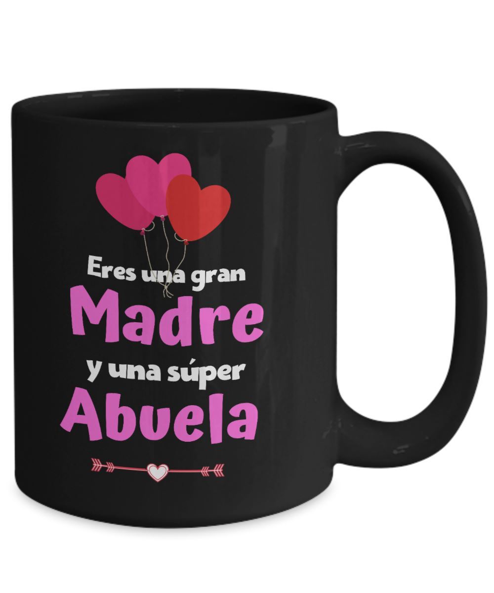 Taza negra para mamá y abuela: Eres una gran Madre y una súper Abuela Coffee Mug Regalos.Gifts 