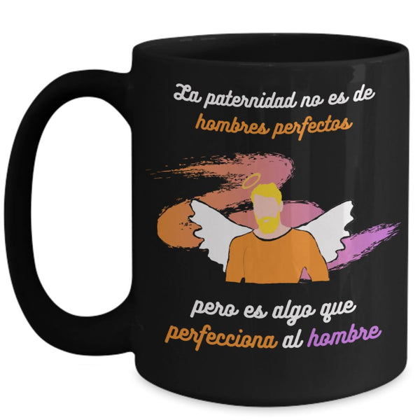 Taza Negra para Papá: La paternidad no es de hombres perfectos pero es algo… Coffee Mug Regalos.Gifts 