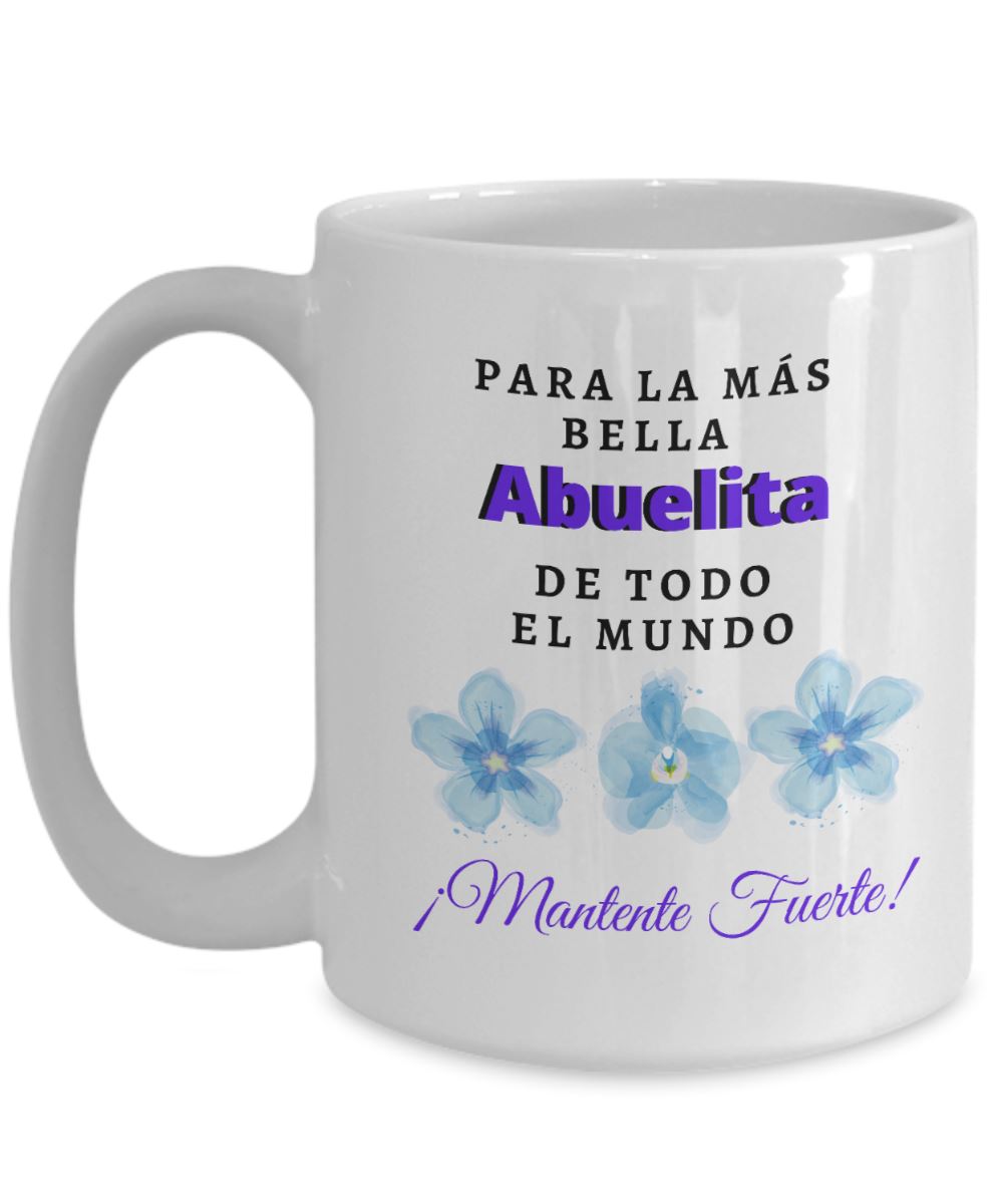 Taza para Abuelitas: Para la más bella Abuelita de Todo el Mundo Coffee Mug Regalos.Gifts 