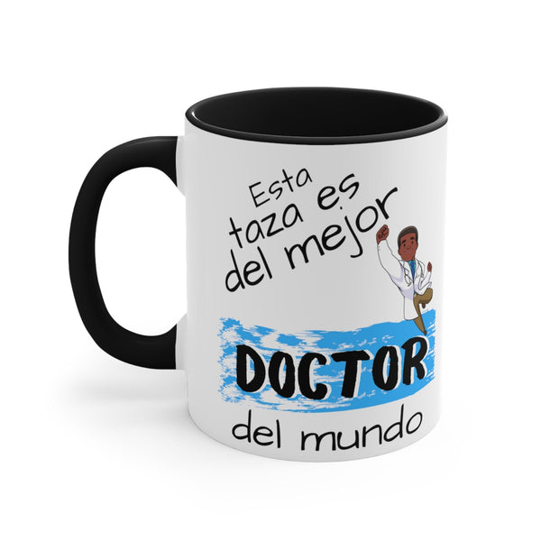 Taza para café 2 tonos con mensaje divertido: Esta taza es del Mejor Doctor...! Taza regalo doctor. - 11-15oz Mug Printify Black 11oz 