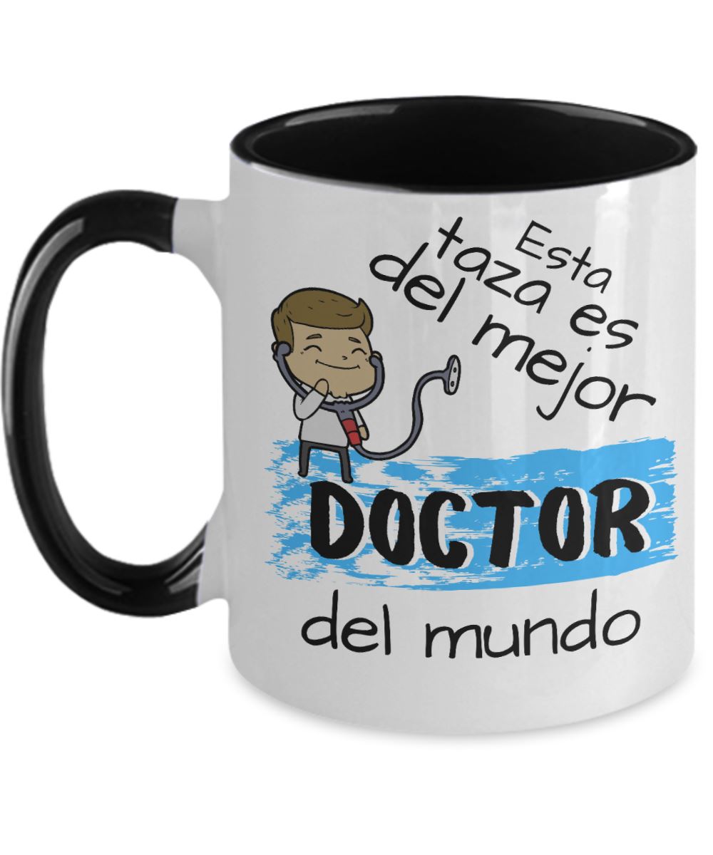 Taza para café 2 tonos con mensaje divertido: Esta taza es del Mejor Doctor...! Taza regalo doctor. Coffee Mug Regalos.Gifts Two Tone 11oz Mug Black 