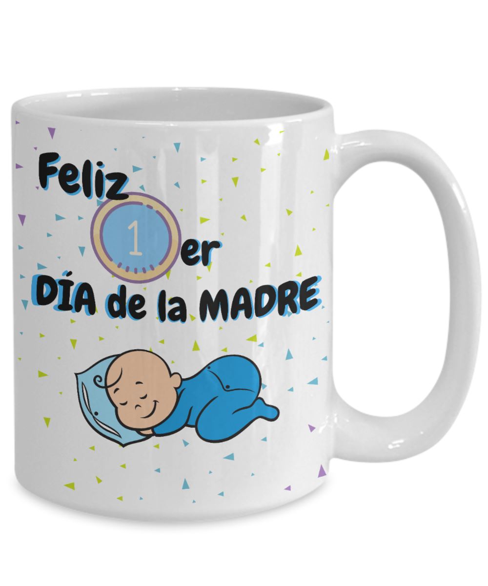 Taza para Mamá: Feliz 1er Día de la Madre Coffee Mug Regalos.Gifts 
